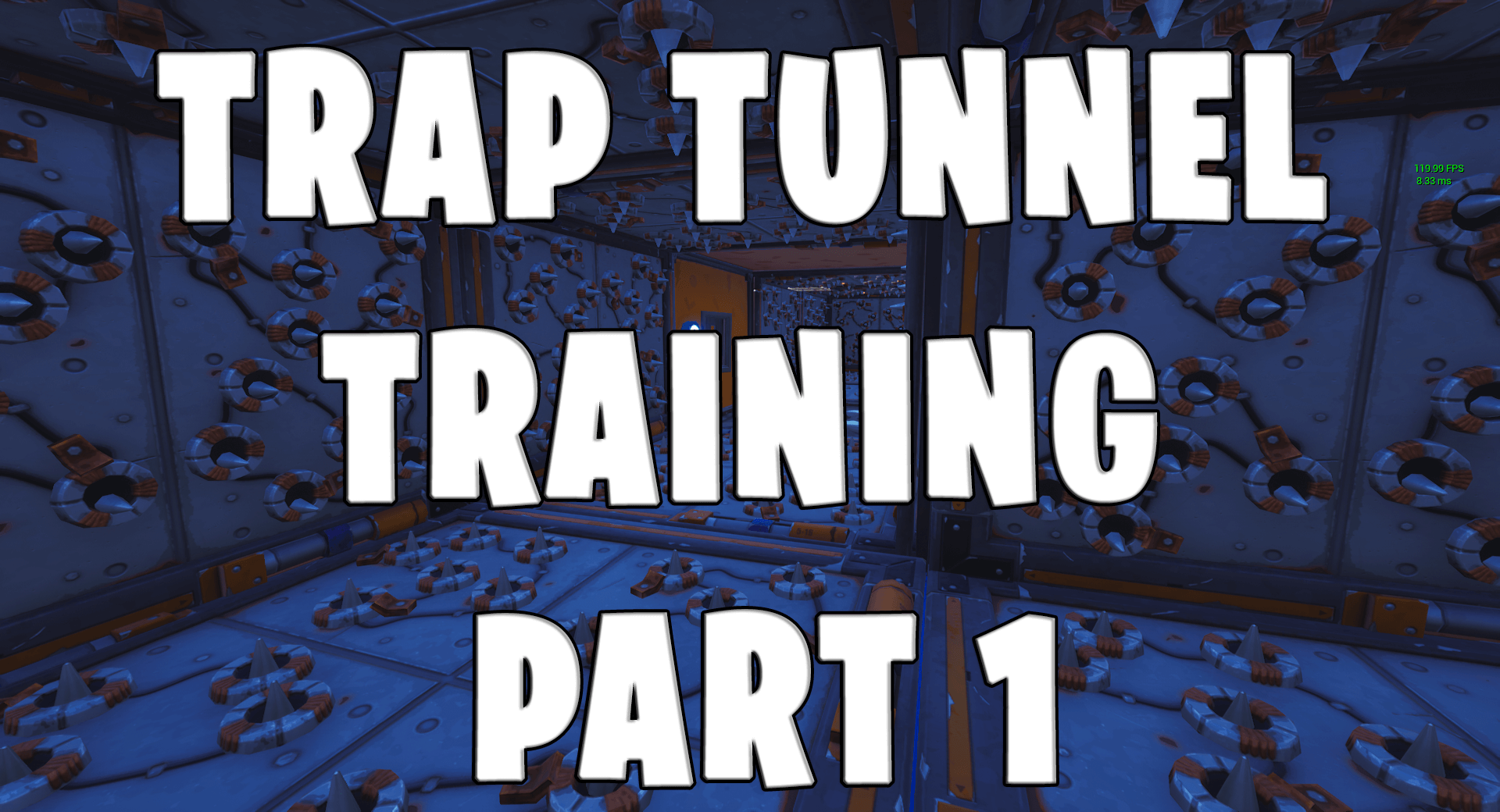 TRAP TUNNEL TRAINING PART 1