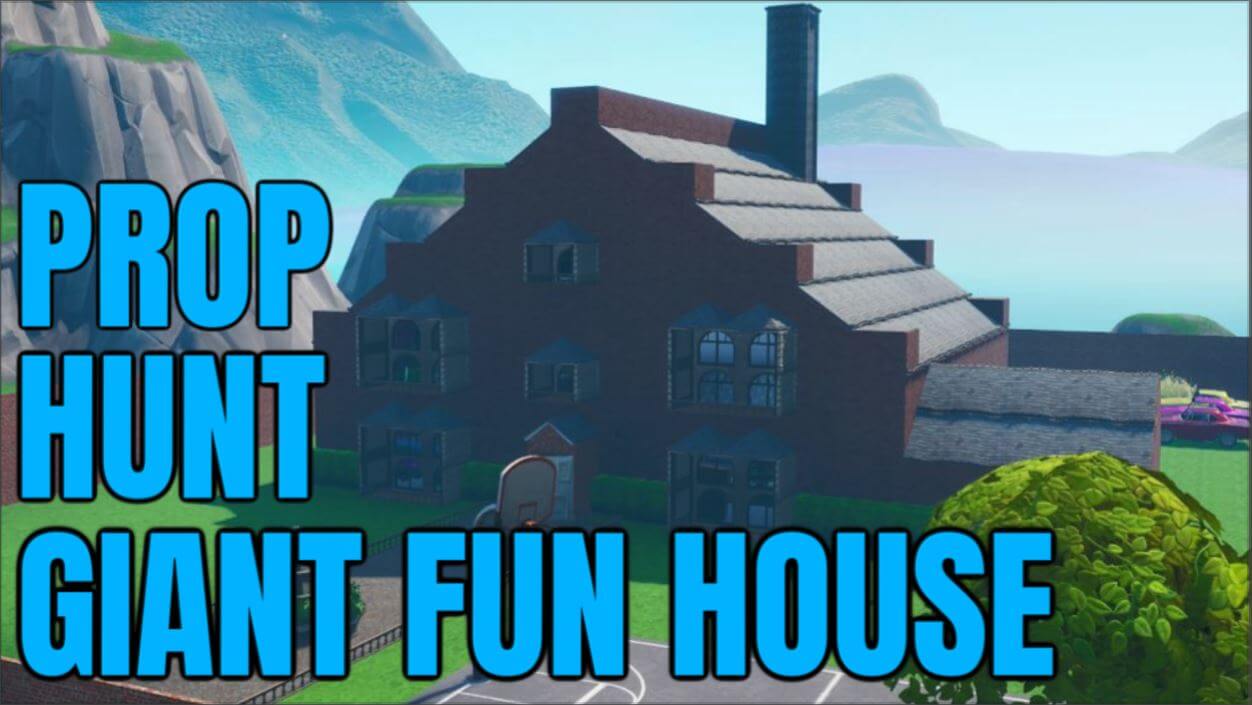 PROP HUNT GIANT FUN HOUSE